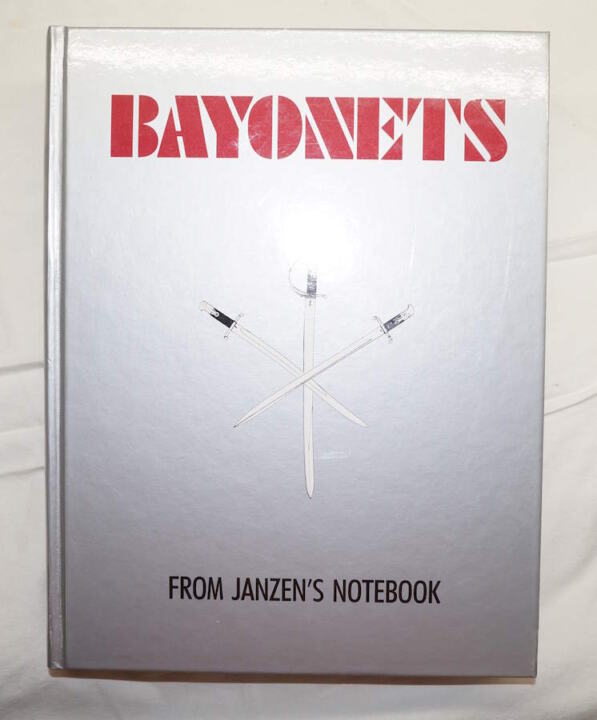 Bayonets From Janzen’s Notebook.
