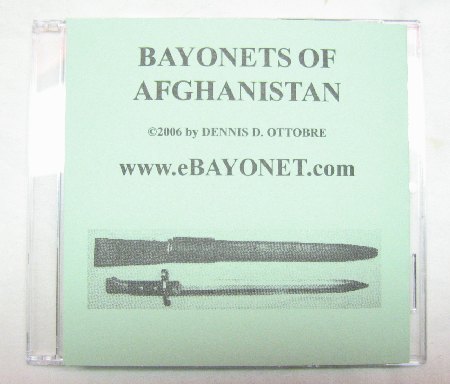 eBook on CD-ROM entitled “Bayonets of Afghanistan” ©2006 Created and published by yours truly, Dennis D.